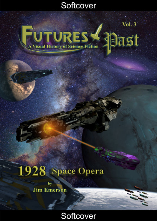 Futures Past 1928: Space Opera (softcover)