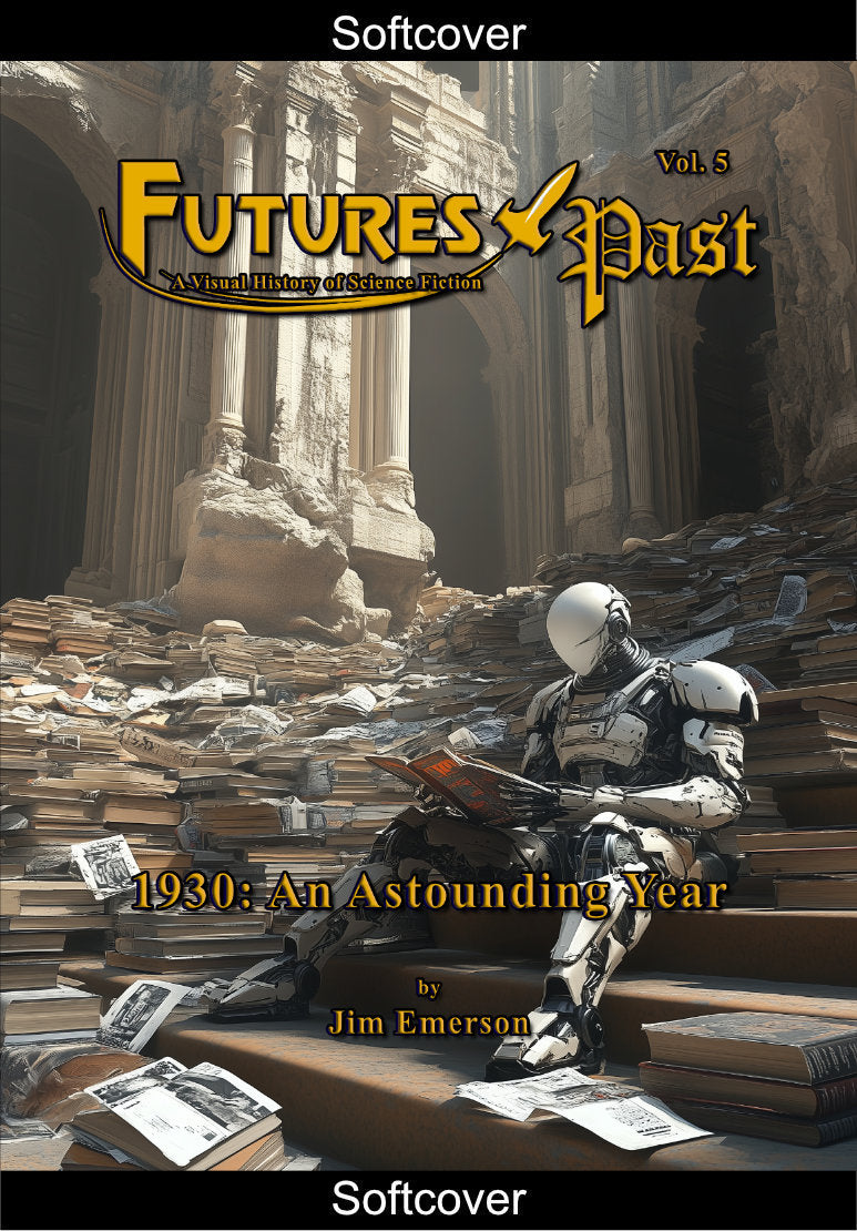 FUTURES PAST 1930: An Astounding Year (softcover)