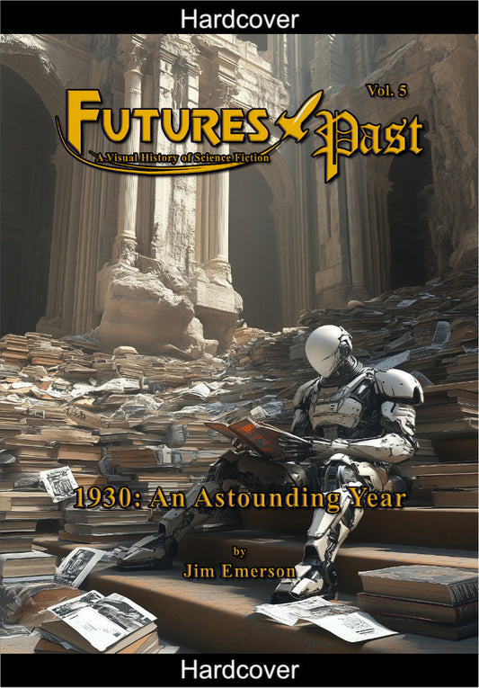 FUTURES PAST 1930: An Astounding Year (hardcover)